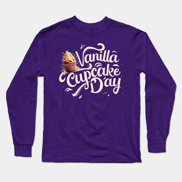 National Vanilla Cupcake Day – November Long Sleeve T-Shirt by irfankokabi